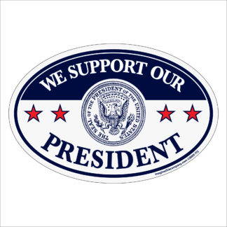 we support our president