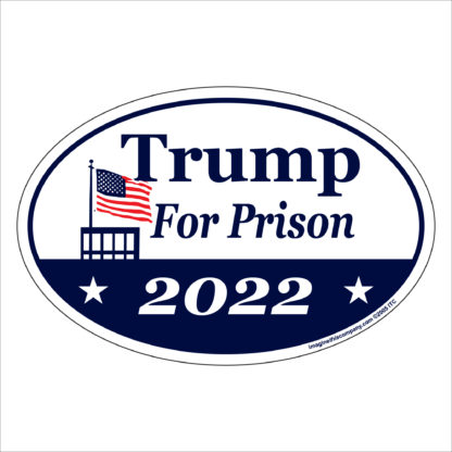 Donald Trump for Prison